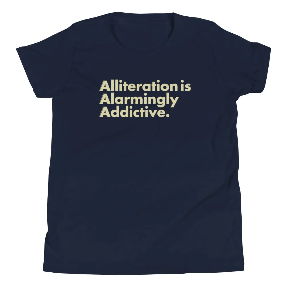 Alliteration Is Alarmingly Addictive Kid's Youth Tee