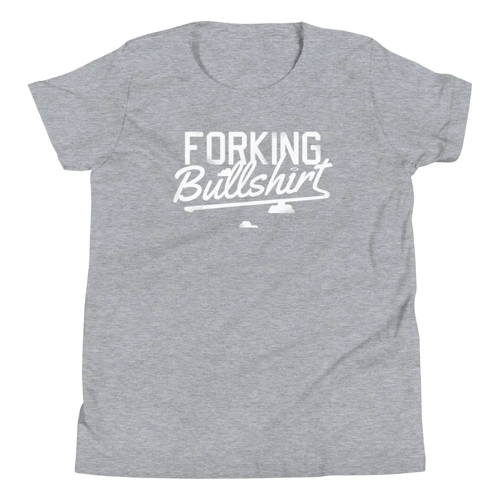 Forking Bullshirt Kid's Youth Tee