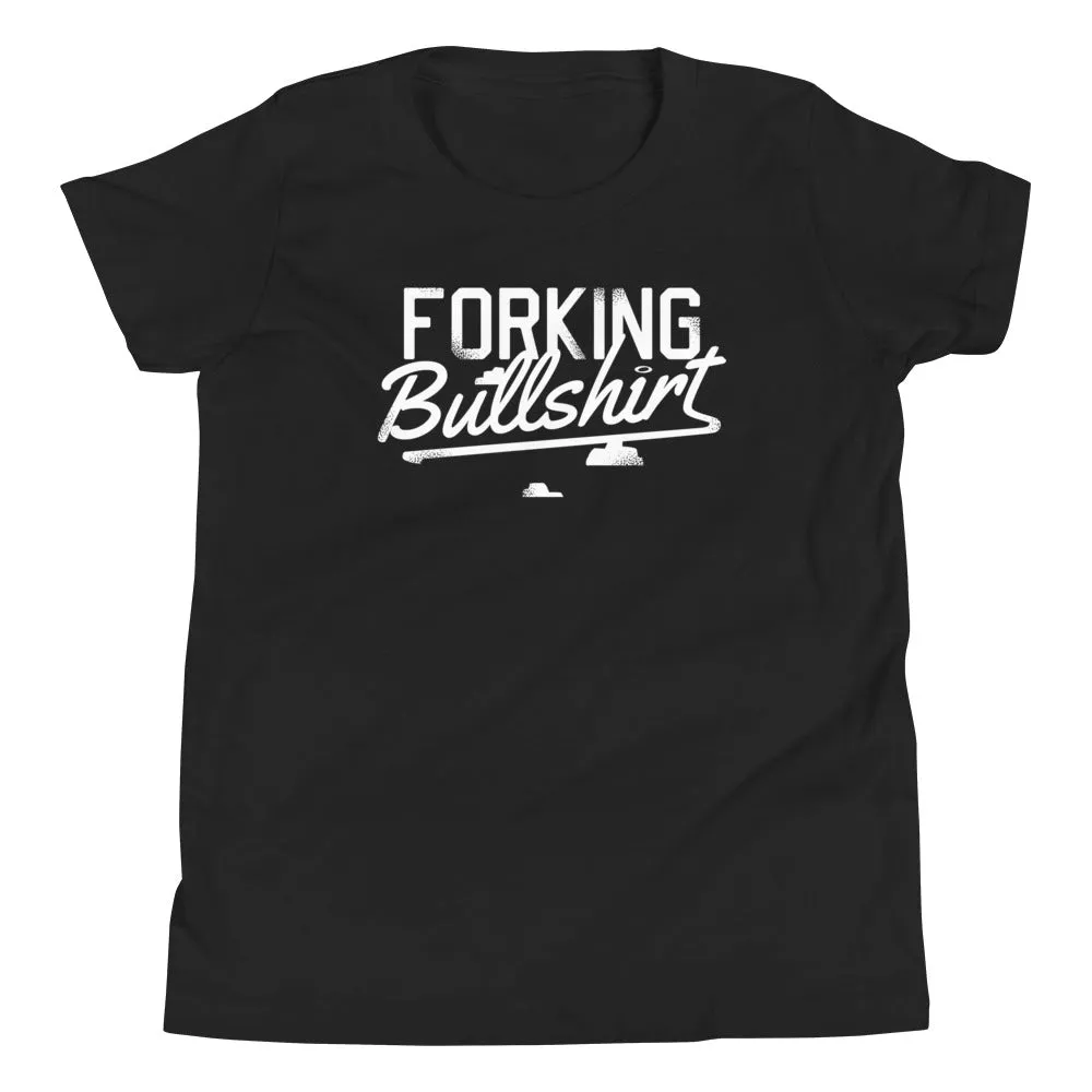 Forking Bullshirt Kid's Youth Tee