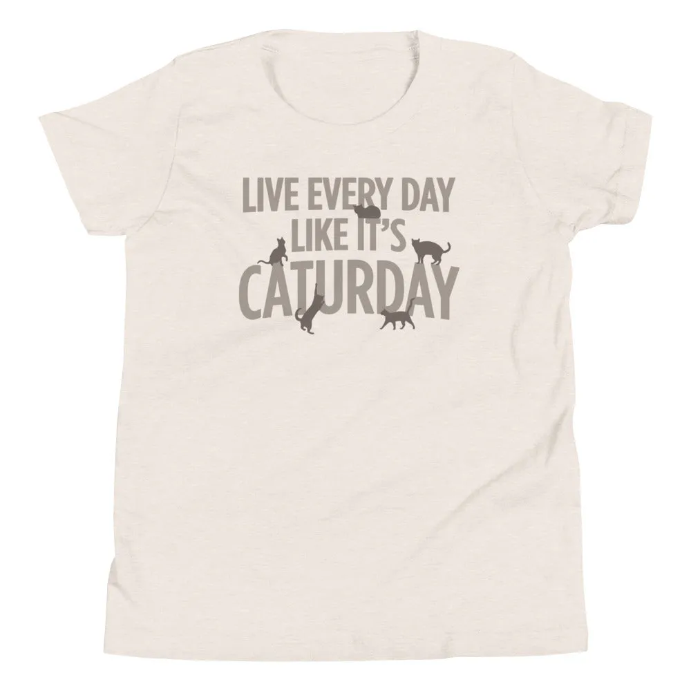 Live Every Day Like It's Caturday Kid's Youth Tee